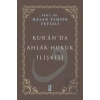 Kur’an’da Ahlak-Hukuk İlişkisi