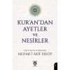 Kur’an’dan Ayetler ve Nesirler