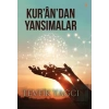 Kur’an’dan Yansımalar