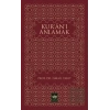 Kur’an’ı Anlamak