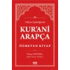Kur’ani Arapça Öğreten Kitap Vahyin Aydınlığında