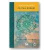 Kur’an’ın Kalbi - Fatiha Suresi