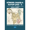 Küresel Bakışla Kutup Çağı-4 (Küresel Bakışla Kutup Çağı ve Spitzbergen)
