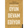Küresel Düzen Oyun Devam Ediyor