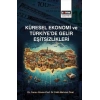 Küresel Ekonomi ve Türkiye’de Gelir Eşitsizlikler