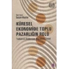 Küresel Ekonomide Toplu Pazarlığın Rolü