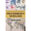 Küresel Ekonomik Kriz ve Yeni Dünya Düzeni