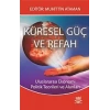 Küresel Güç ve Refah