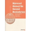 Küresel Güney’de Sosyal Demokrasi