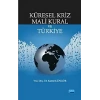 Küresel Kriz Mali Kural ve Türkiye