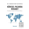 Küresel Pazarda Rekabet