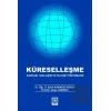 Küreselleşme - Kavram, Yaklaşım ve Ölçüm Yöntemleri
