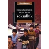 Küreselleşmenin Öteki Yüzü: Yoksulluk