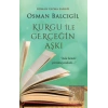 Kurgu ile Gerçeğin Aşkı