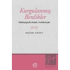 Kurgulanmış Benlikler