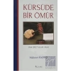Kürsüde Bir Ömür