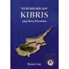 Kurtarılmış Ada Kıbrıs - 1974 Barış Harekatı