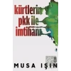 Kürtlerin PKK İle İmtihanı