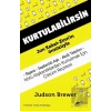 Kurtulabilirsin