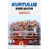 Kurtuluş Kendini Anlatıyor 2: Kurucular 2