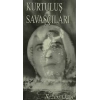 Kurtuluş Savaşçıları