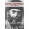 Kurtuluş Savaşının Hakanı Yahya Galip Bey