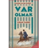 Kurtuluş Savaşı Üçlüsü 1 - Var Olmak