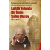 Laiklik Yolunda Bir Ömür: Şahin Ulusoy