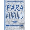 Kurumda ve Uygulamada Para Kurulu