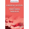 Kurumsal İletişim Yönetimi ve Profesyonel Markalar