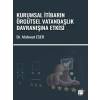Kurumsal İtibarın Örgütsel Vatandaşlık Davranışına Etkisi