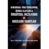 KURUMSAL YİNE/YENİLENME: Örnek Olaylarla Örgütsel Rezilyans ve Krizlere Yanıtlar