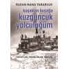 Kuşaktan Kuşağa Kuzguncuk Yolculuğum