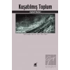 Kuşatılmış Toplum