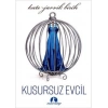 Kusursuz Evcil (Ciltli)