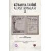 Kütahya Tarihi Araştırmaları II
