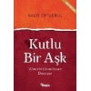 Kutlu Bir Aşk