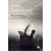Kutlu Kaybedenler