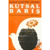 Kutsal Barış 3