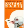 Kutsal Barış 4