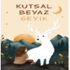 Kutsal Beyaz Geyik