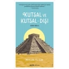 Kutsal ve Kutsal - Dışı