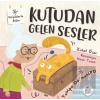 Kutudan Gelen Sesler - Küçüklerle Bilim