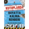 Kutuplarda Hayatta Kalma Rehberi