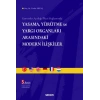 Kuvvetler Ayrılığı İlkesi BağlamındaYasama, Yürütme ve Yargı Organları Arasındaki Modern İlişkiler