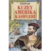 Kuzey Amerika Kaşifleri - Kaşifler