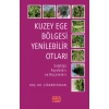 KUZEY EGE BÖLGESI YENILEBILIR OTLARI - Sağlığa Faydaları ve Reçeteleri