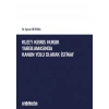 Kuzey Kıbrıs Hukuk Yargılamasında Kanun Yolu Olarak İstinaf