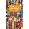 Kuzey ve Orta Afrika – Alternatif Bir Gezi Rehberi