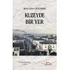 Kuzeyde Bir Yer